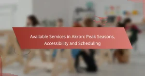 Available Services in Akron: Peak Seasons, Accessibility and Scheduling