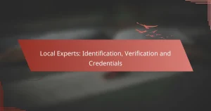 Local Experts: Identification, Verification and Credentials